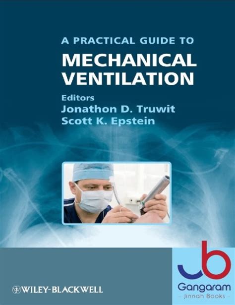 Practical Guide to Mechanical Ventilation Reader