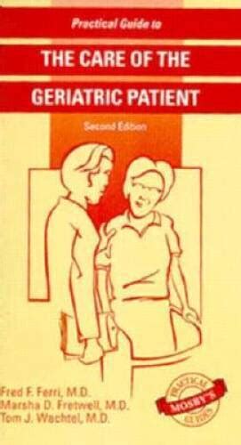 Practical Guide to the Care of Geriatric Patient PDF