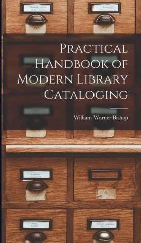 Practical Handbook of Modern Library Cataloging Kindle Editon