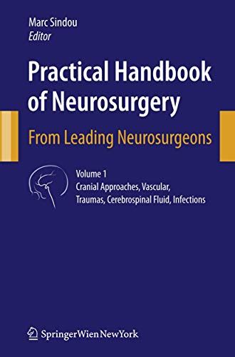 Practical Handbook of Neurosurgery From Leading Neurosurgeons 3 Vol. Set 1st Edition Doc