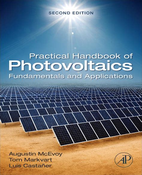 Practical Handbook of Photovoltaics Fundamentals and Applications PDF