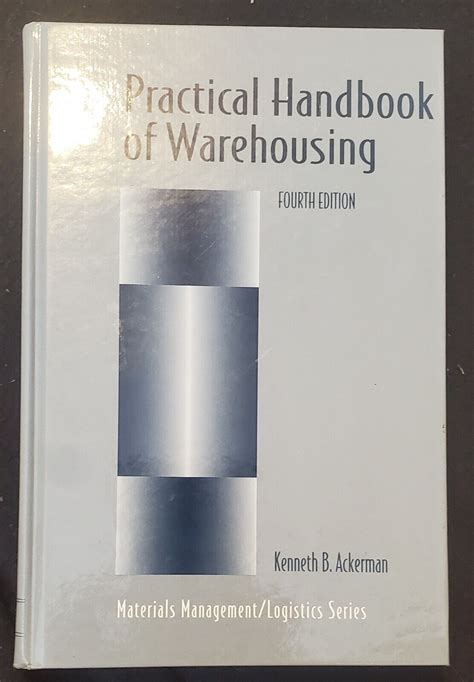 Practical Handbook of Warehousing 4th Edition PDF