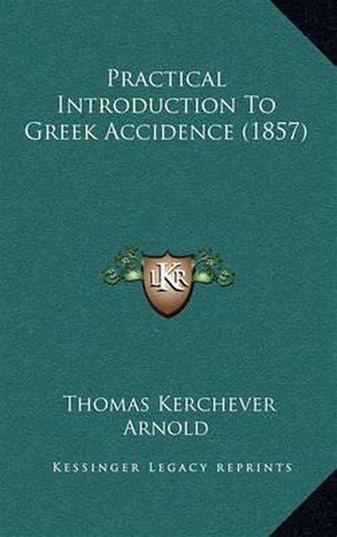 Practical Introduction to Greek Accidence Reader