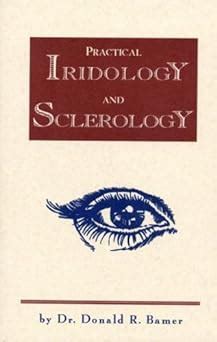 Practical Iridology and Sclerology Ebook Reader