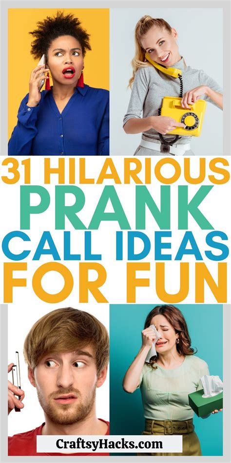 Practical Joke Phone Calls: 100 Hilarious Ideas to Prank Your Friends