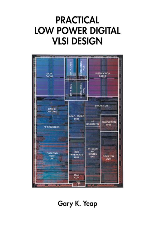 Practical Low Power Digital VLSI Design 1st Edition Reader