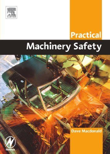 Practical Machinery Safety Practical Professional Books from Elsevier Doc