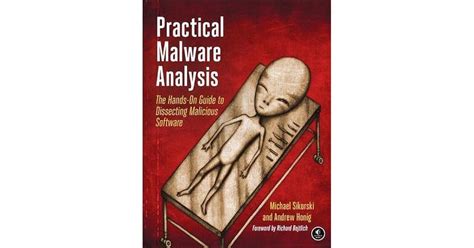 Practical Malware Analysis A Hands-On Guide to Dissecting Malicious Software PDF