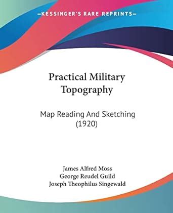 Practical Military Topography; Map Reading and Sketching Epub