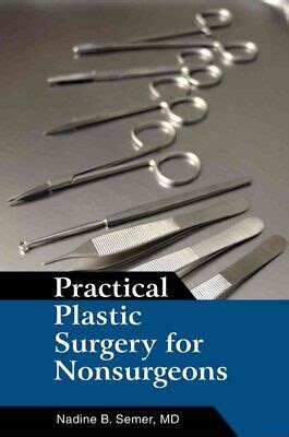 Practical Plastic Surgery for Nonsurgeons PDF