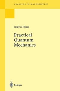 Practical Quantum Mechanics 2nd Printing PDF