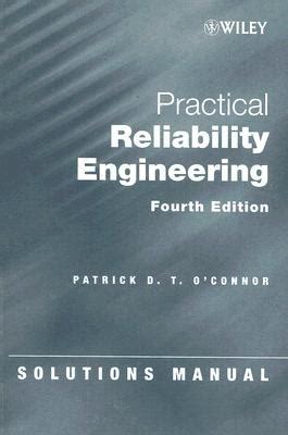 Practical Reliability Engineering Solutions Manual PDF Kindle Editon