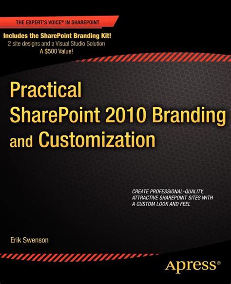 Practical SharePoint 2010 Branding and Customization Epub