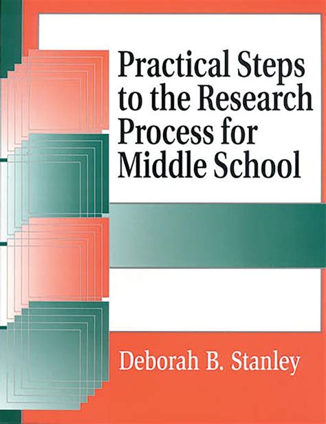 Practical Steps to the Research Process for Middle School: Reader