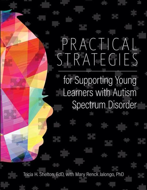 Practical Strategies for Supporting Young Learners with Autism Spectrum Disorder Reader