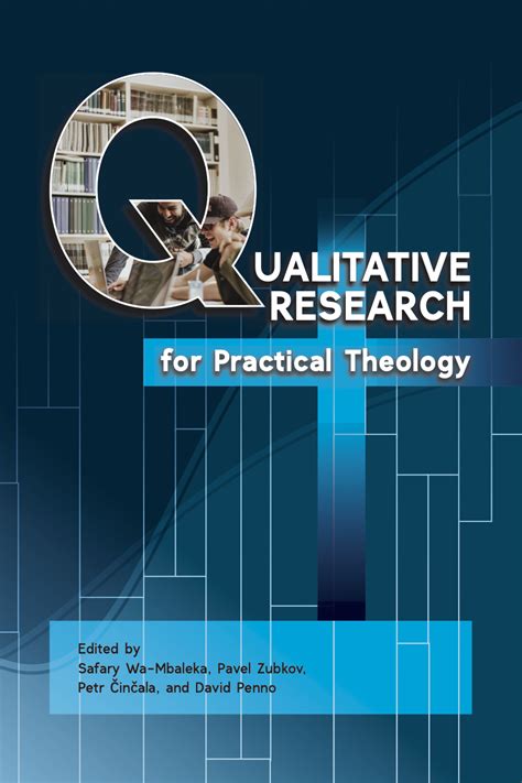 Practical Theology and Qualitative Research Methods Ebook Doc