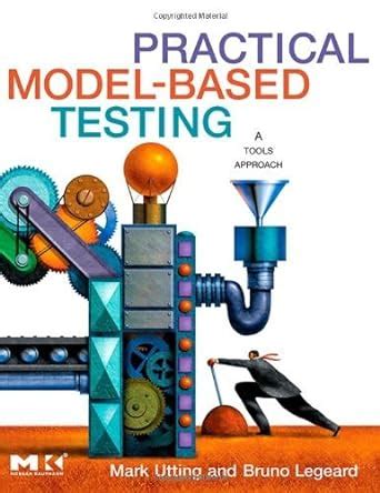 Practical.Model.Based.Testing.A.Tools.Approach Ebook Reader