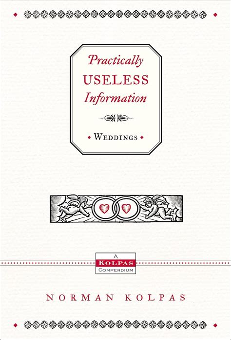 Practically Useless Information Weddings Reader