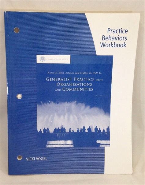 Practice Behaviors Workbook for Kirst-Ashman/ Hull&a Reader