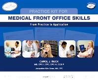 Practice Kit for Medical Front Office Skills with Medisoft Version 16 and Practice Partner V 932 3e Epub