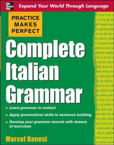 Practice Makes Perfect Complete Italian Grammar Kindle Editon