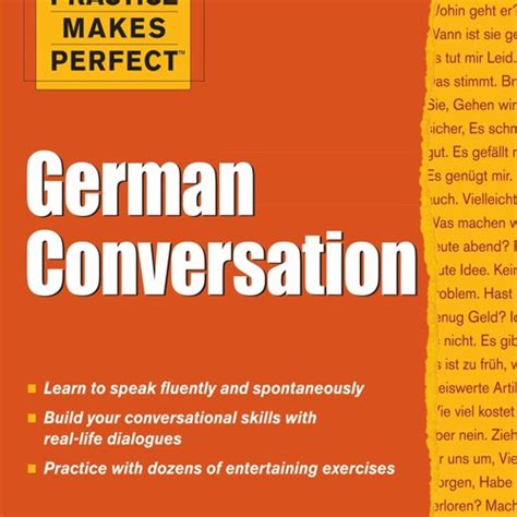 Practice Makes Perfect German Conversation Practice Makes Perfect Series PDF