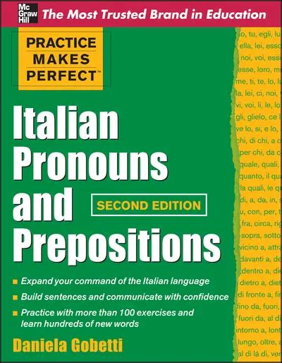 Practice Makes Perfect Italian Pronouns And Prepositions 2nd Edition PDF