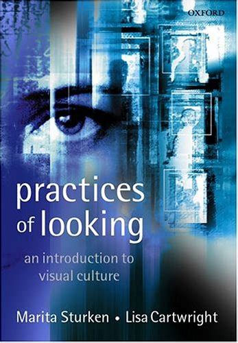 Practices of Looking An Introduction to Visual Culture PDF