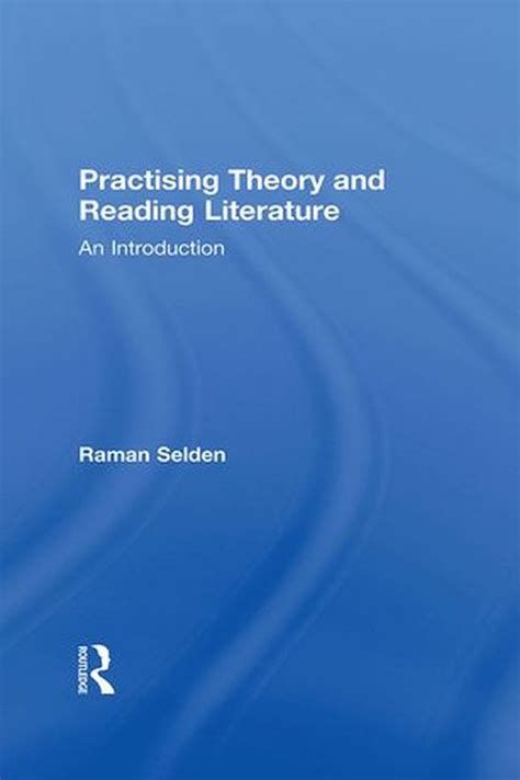 Practising Theory and Reading Literature Ebook Reader