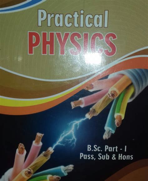 Pragati's Practical Physics with Viva-Voce A Text Book for B.Sc. an PDF