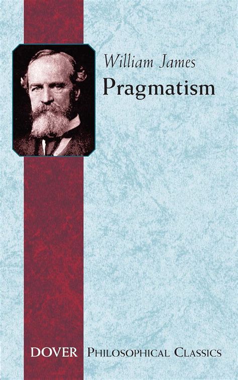 Pragmatism Philosophical Classics Kindle Editon