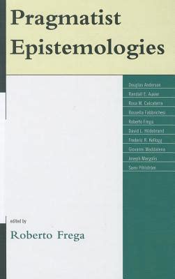 Pragmatist Epistemologies PDF