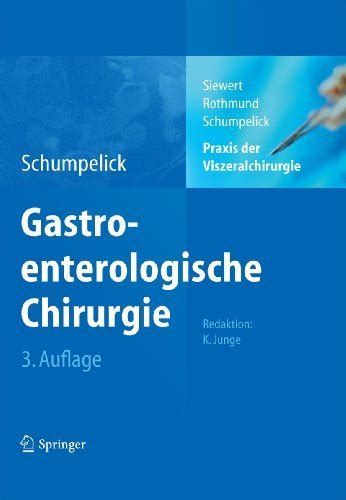 Praxis.der.Viszeralchirurgie.Gastroenterologische.Chirurgie.3.Auflage Reader