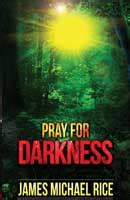 Pray for Darkness Epub