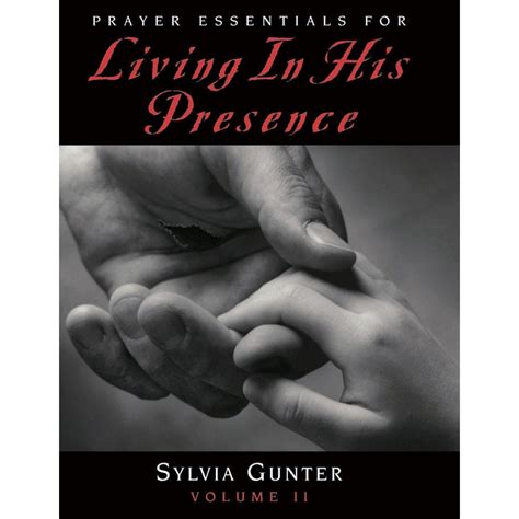 Prayer Essentials for Living in His Presence Volume 2 PDF