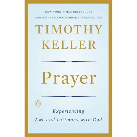 Prayer Experiencing Awe Intimacy God Kindle Editon