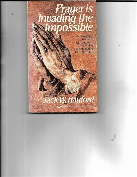 Prayer Is Invading The Impossible Kindle Editon