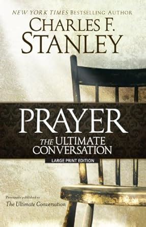 Prayer The Ultimate Conversation Christian Large Print Originals Doc