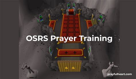 Prayer Training in OSRS: A Comprehensive Guide