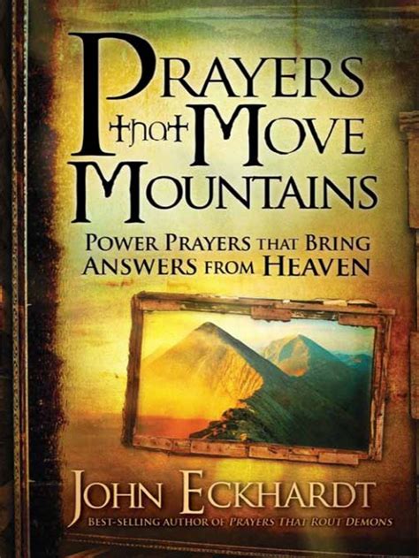 Prayers That Move Mountains John Eckhardt Ebook Reader