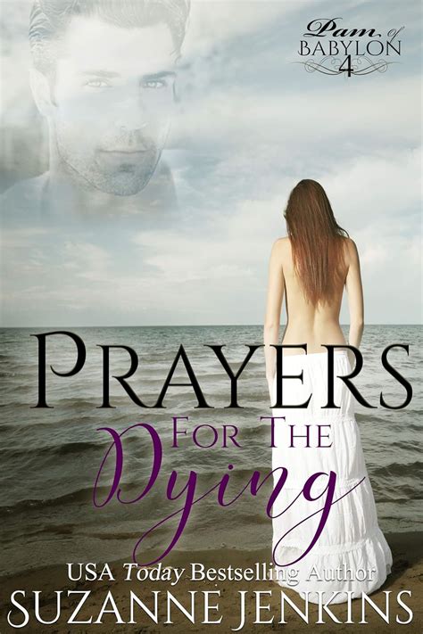 Prayers for the Dying Pam of Babylon Book 4 Kindle Editon