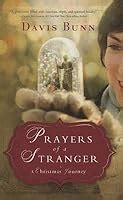 Prayers of a Stranger A Christmas Story Reader
