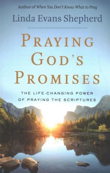 Praying God s Promises The Life-Changing Power of Praying the Scriptures Epub