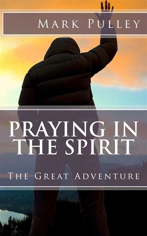 Praying in the Spirit Ebook Kindle Editon