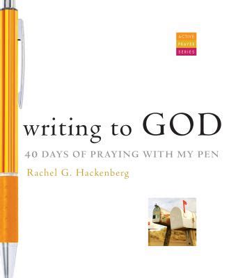 Praying with my Pen 40 Days of Writing to God Kindle Editon