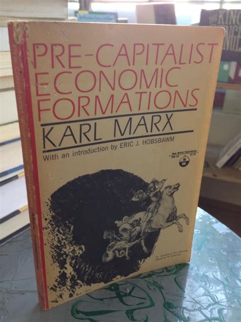 Pre-Capitalist Economic Formations Reader