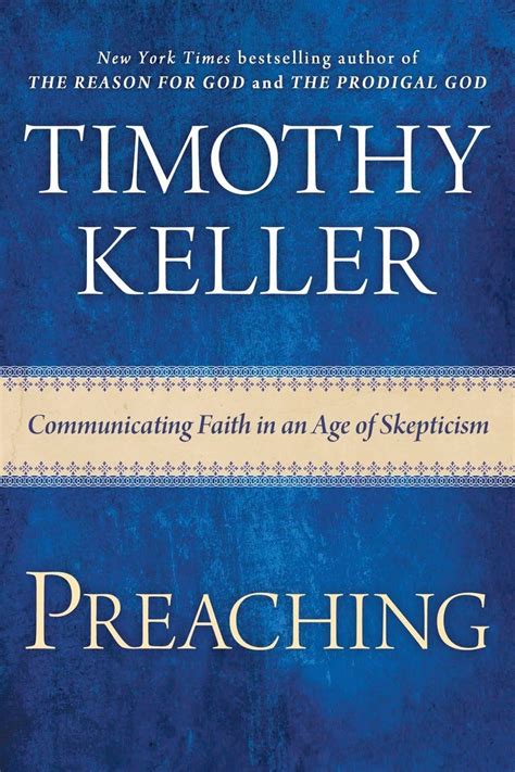 Preaching Communicating Faith in an Age of Skepticism PDF