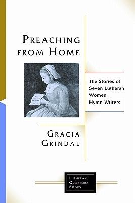 Preaching from Home The Stories of Eight Lutheran Hymnwriters Doc