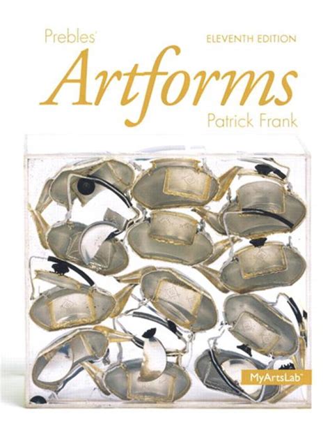 Prebles Artforms 11th Edition Patrick Frank Pdf Ebook Reader