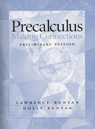 Precalculus Making Connections Kindle Editon